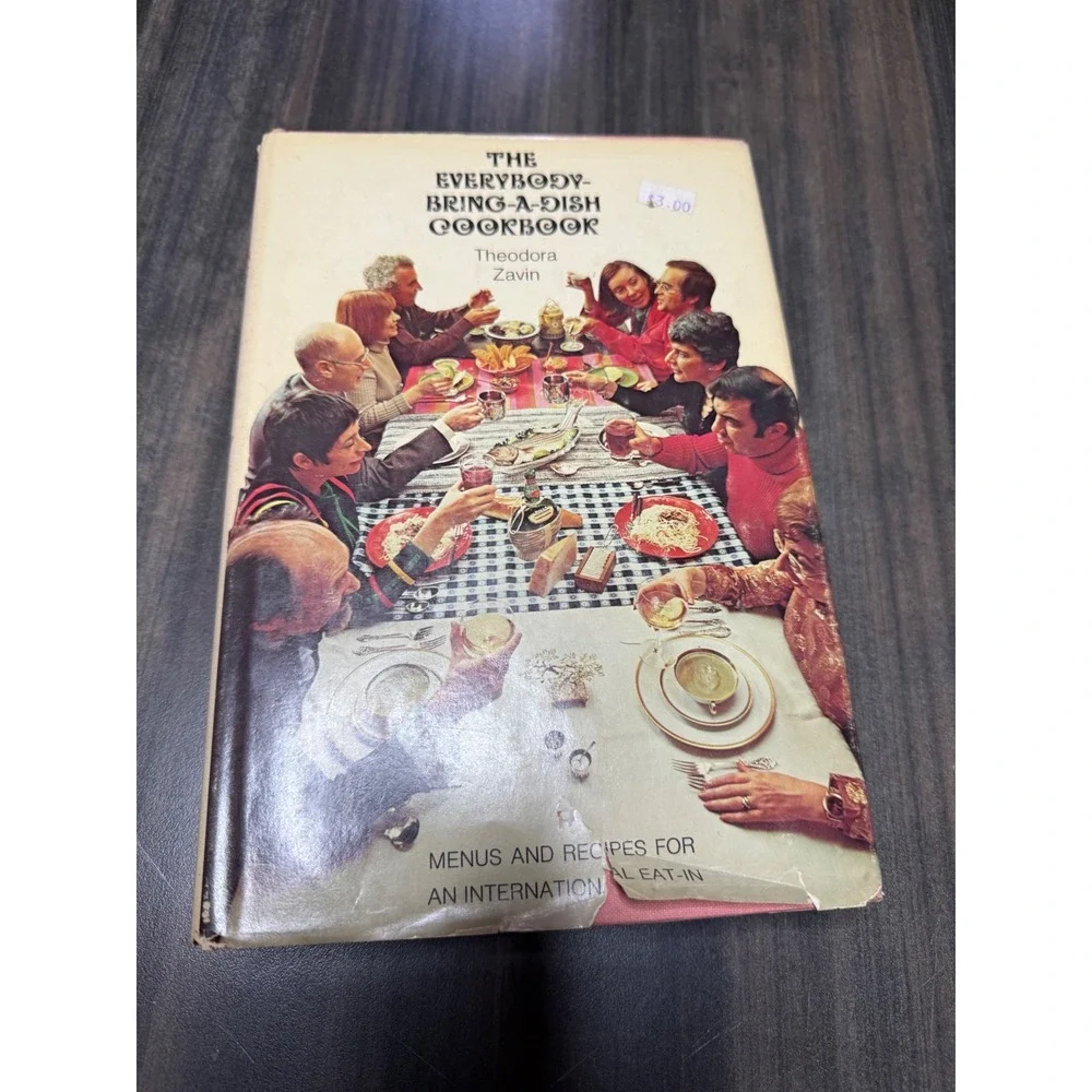 The Everybody Bring A Dish Cookbook Theodora Zavin‎ 1974 Vintage Recipes